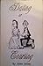 Dating or Courting by Allen Jones