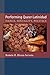 Performing Queer Latinidad: Dance, Sexuality, Politics (Triangulations: Lesbian/Gay/Queer Theater/Drama/Performance)