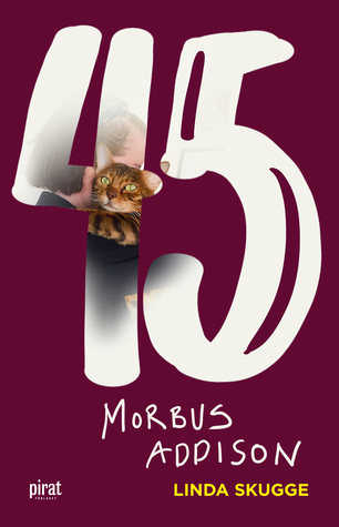 45 – Morbus Addison (Hardcover)
