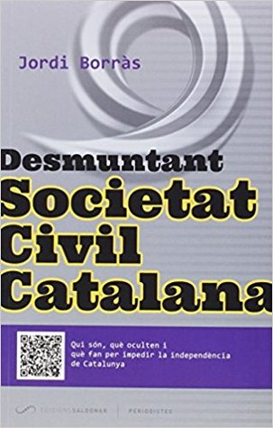 Desmuntant Societat Civil Catalana