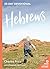 Hebrews: 30 Day Devotional