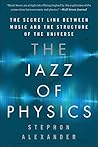 The Jazz of Physi...