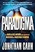 El paradigma: La huella del antaño que guarda el misterio de nuestros tiempos (Spanish Edition)