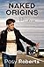 Naked Origins: Hudson (Naked Organics Book 0)