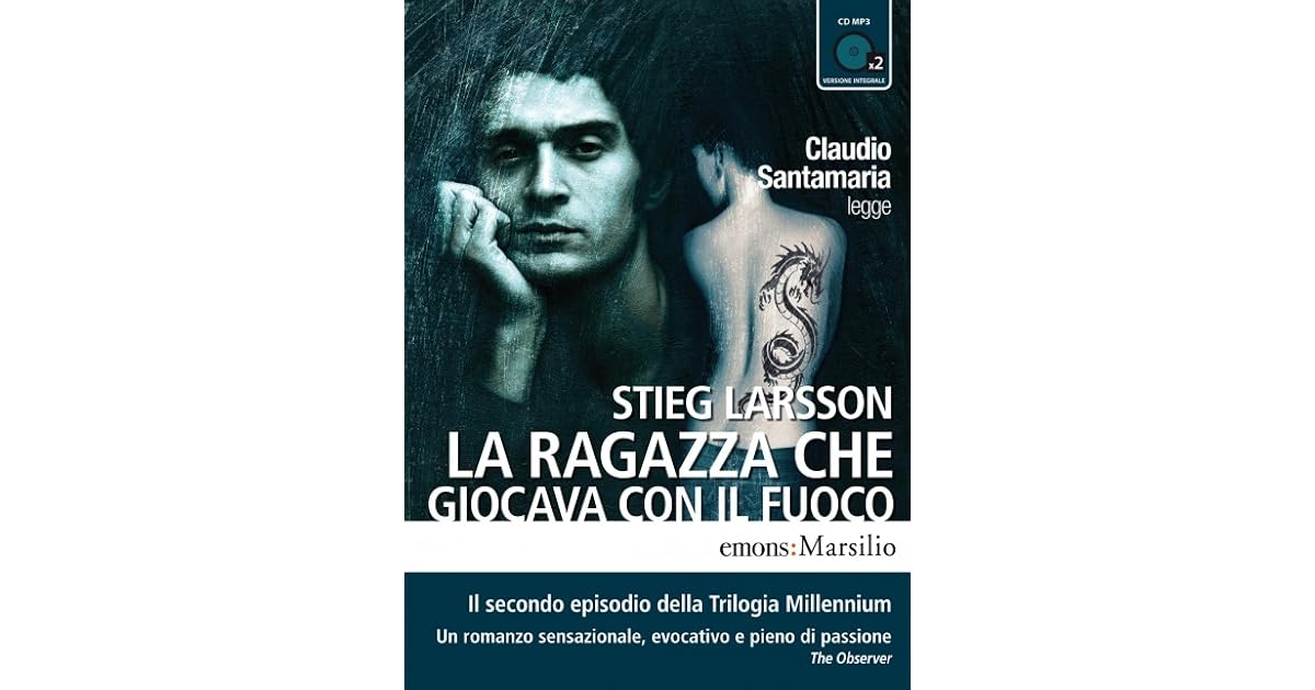 La Ragazza Che Giocava Con Il Fuoco