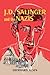 J. D. Salinger and the Nazis by Eberhard Alsen