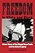 Freedom in White and Black:...
