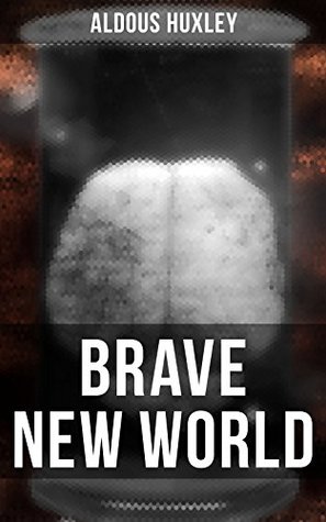 Brave New World
