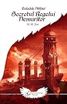 Secretul Regelui Nemuritor by Mircea M. Țara