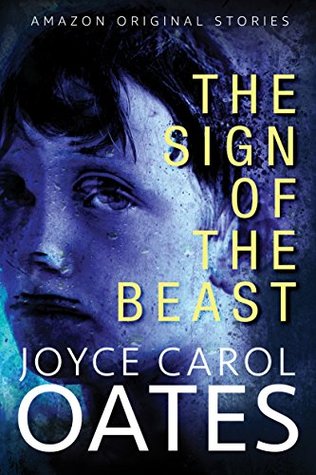 The Sign of the Beast (Kindle Single)