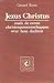 Jezus Christus zoals de eerste christengemeenschappen over he... by Gerard Rosse