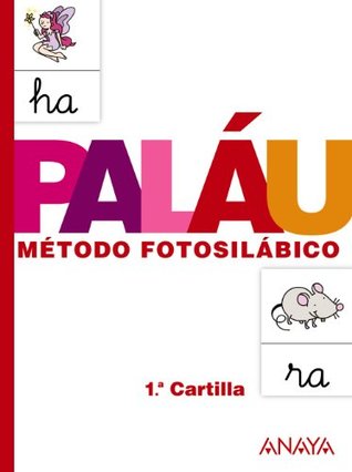 Método fotosilábico: 1.ª Cartilla. (Spanish Edition)