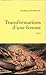 Transformation d'une femme