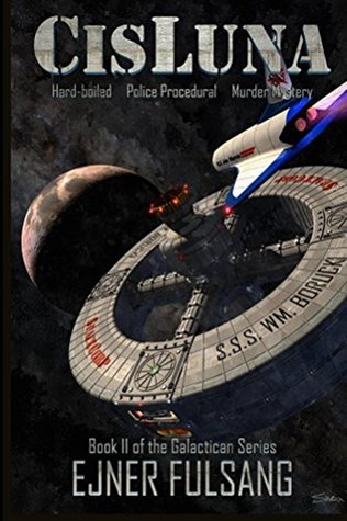 CisLuna (The Galactican Series Book 2)