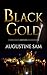 BLACK GOLD