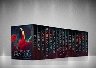 Myths and Magic: An Epic Fantasy and Speculative Fiction Boxed Set (Kindle Edition)