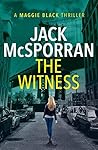 The Witness (Maggie Black Case Files, #2)