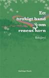 Ett brokigt band om renens horn by Balajieyi