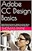 Adobe CC Design Basics: Ado...