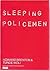 SLEEPING POLICEMEN by Howard Brenton