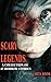 Scary legends: A collection...