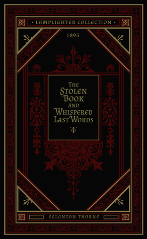 The Stolen Book or Whispered Last Words
