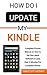 How do i Update My Kindle by Timothy Henry