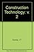 Construction Technology by J.T. Grundy
