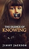 The Silence of Knowing