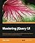 Mastering jQuery UI