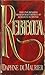 Rebecca by Daphne du Maurier