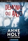 Demônio ou Anjo by Anne Holt