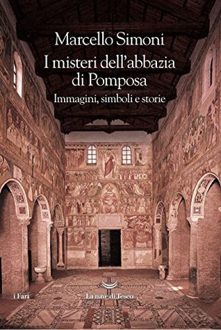 I misteri dell'abbazia di Pomposa (Kindle Edition)