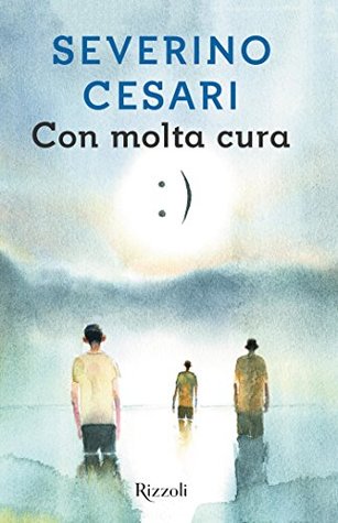 Con molta cura (Italian Edition)