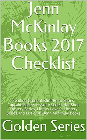 Jenn McKinlay Books 2017 Checklist: Reading Order of Bluff Point Series ...
