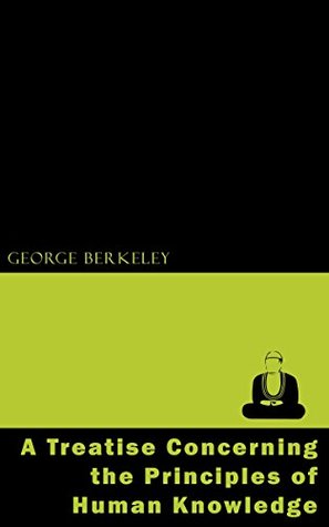 A Treatise Concerning the Principles of Human Knowledge