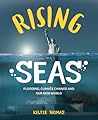 Rising Seas by Keltie Thomas
