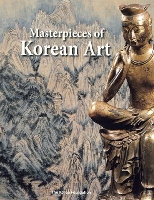 Masterpieces of Korean Art (Hardcover)