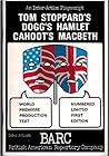 Dogg's Hamlet, Cahoot's Macbeth Dogg's Hamlet, Cahoot's Macbeth