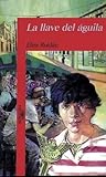 La llave del águila