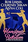 Hamilton's Battalion by Rose Lerner