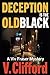 Deception is the Old Black by V. Clifford