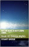 Dimiya Nights by Stuart Grosse