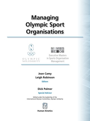 Managing Olympic Sport Organizations