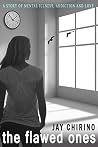 The Flawed Ones: ...