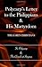 Polycarp's Letter to the Philippians & His Martyrdom: The Early Christians