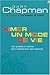 Aimer, un mode de vie