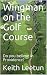 Wingman on the Golf Course:...