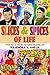 Slices And Spices Of Life: ...