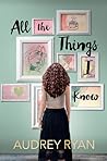 All the Things I Know by Audrey Ryan